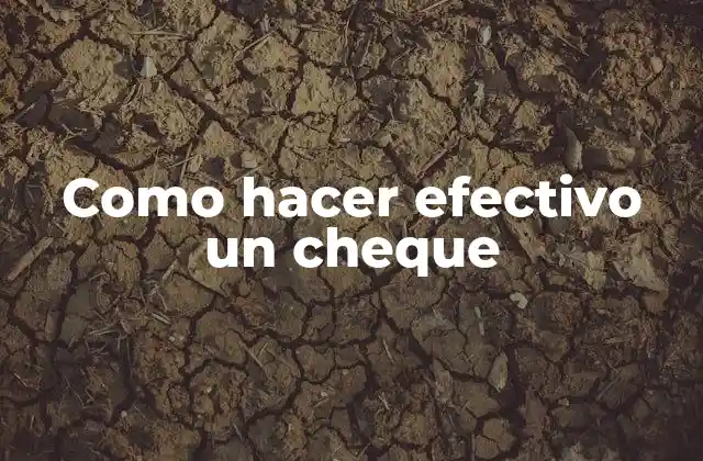 Qué es un cheque y para qué sirve