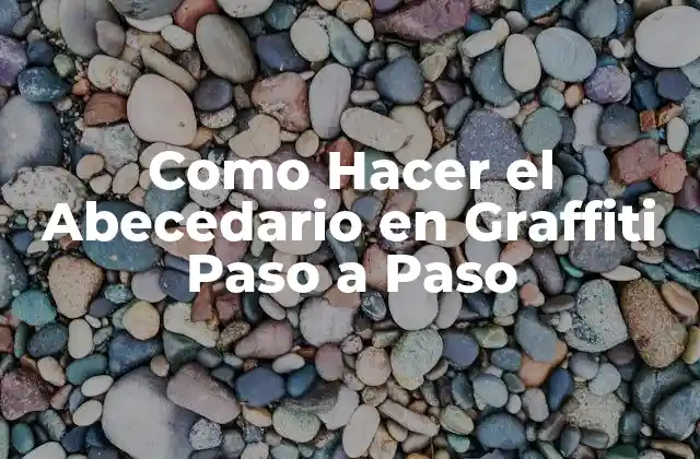 Como Hacer el Abecedario en Graffiti Paso a Paso