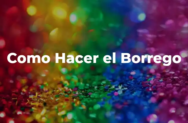 Como Hacer el Borrego