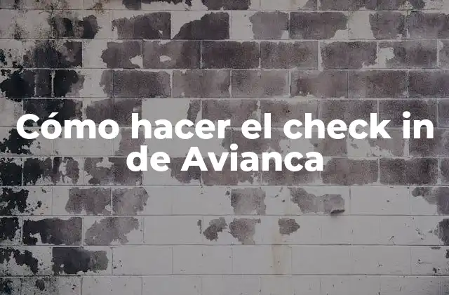 Cómo Hacer el Check In de Avianca