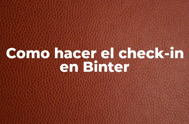 Como Hacer el Check-in en Binter