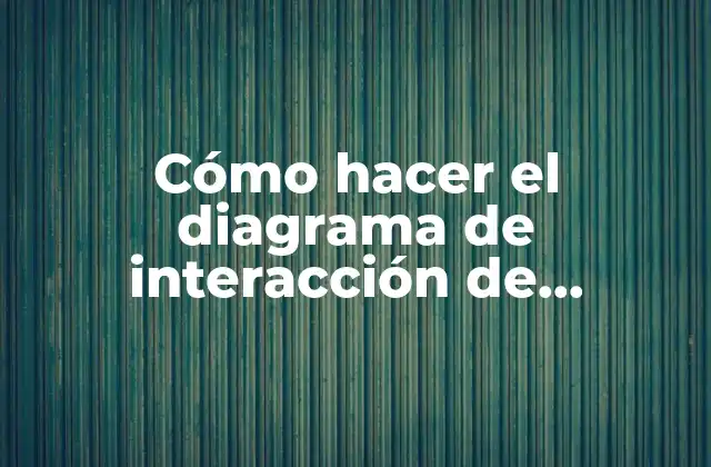 Cómo Hacer el Diagrama de Interacción de Columnas en Excel