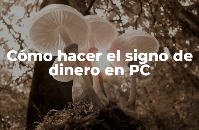 Cómo Hacer el Signo de Dinero en Pc 2 El símbolo de dinero ($)