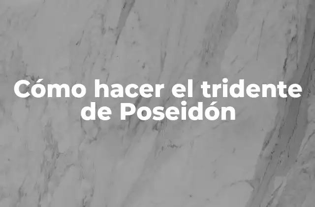 El tridente de Poseidón