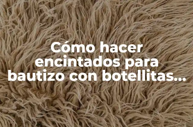 Cómo Hacer Encintados para Bautizo con Botellitas de Vidrio