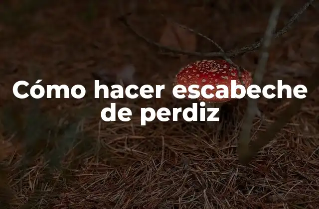 Cómo Hacer Escabeche de Perdiz