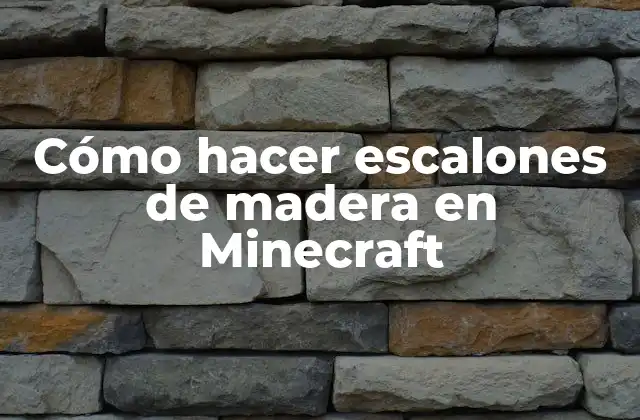 Cómo Hacer Escalones de Madera en Minecraft 2 Los escalones de madera en Minecraft