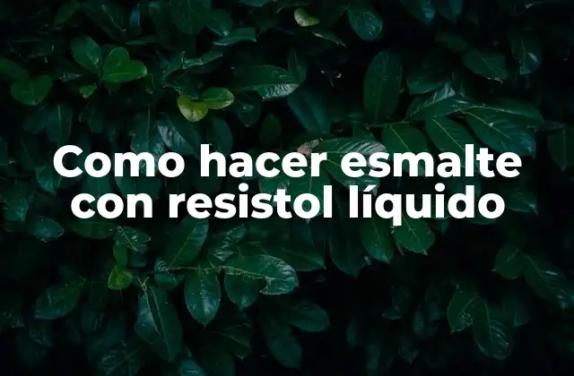 Como Hacer Esmalte con Resistol Líquido
