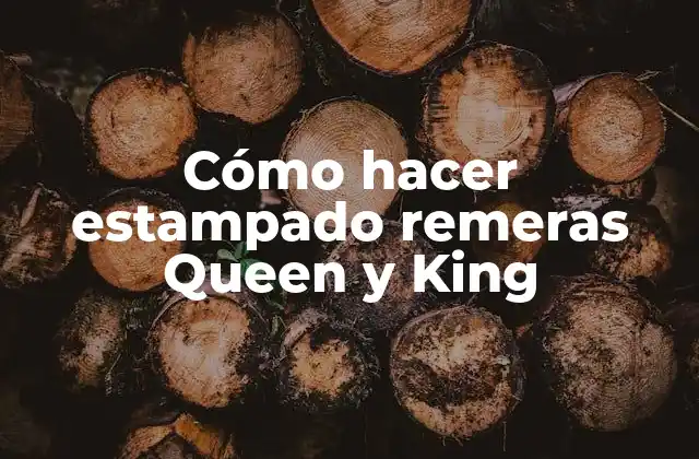Cómo Hacer Estampado Remeras Queen y King