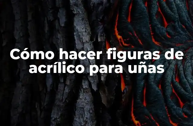 Cómo Hacer Figuras de Acrílico para Uñas