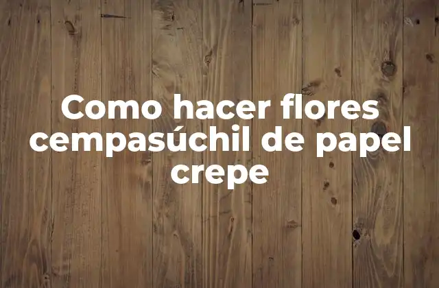 Como Hacer Flores Cempasúchil de Papel Crepe