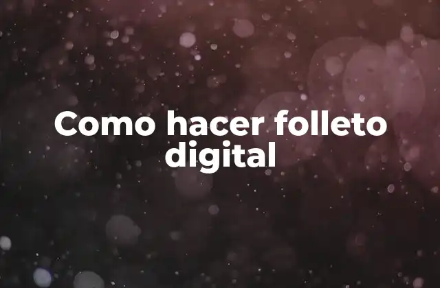 Como Hacer Folleto Digital
