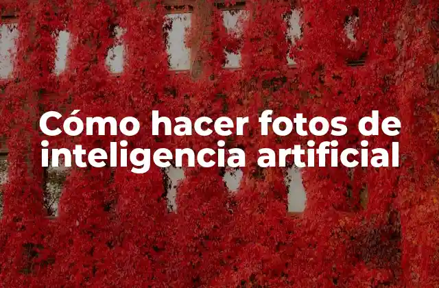 Cómo Hacer Fotos de Inteligencia Artificial 2 Cómo hacer fotos de inteligencia artificial