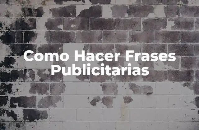 Como Hacer Frases Publicitarias