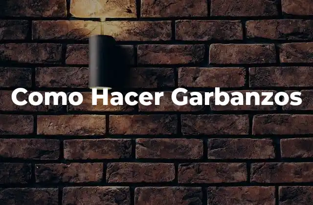 ¿Qué son los Garbanzos?