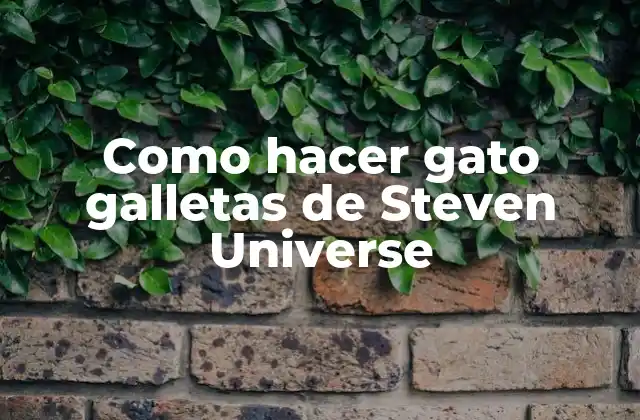 Como Hacer Gato Galletas de Steven Universe