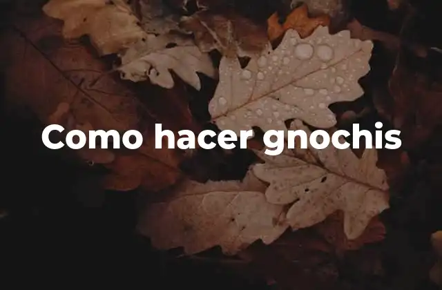 Como Hacer Gnochis 2 Como hacer gnochis