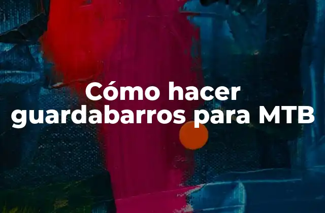 Cómo Hacer Guardabarros para Mtb