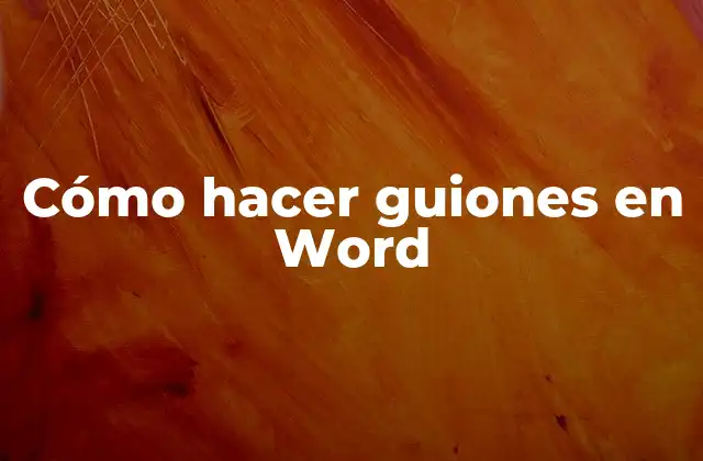 Cómo Hacer Guiones en Word 2 Cómo hacer guiones en Word