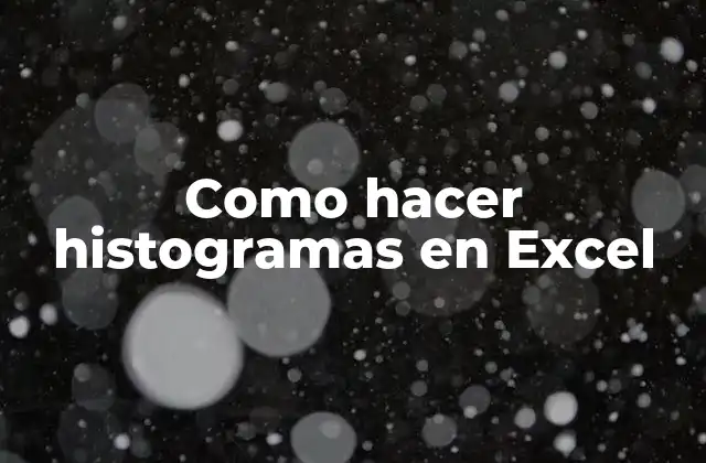 ¿Qué es un histograma en Excel?