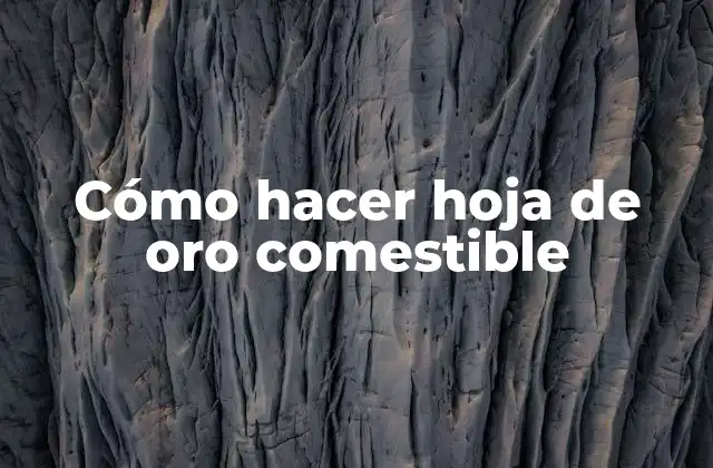 Cómo Hacer Hoja de Oro Comestible