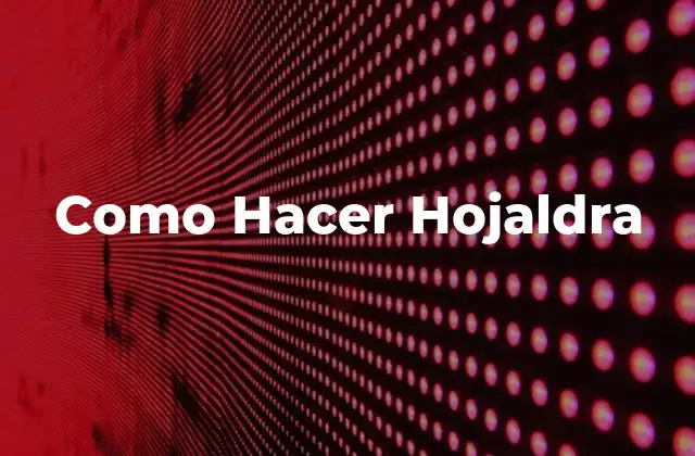 Como Hacer Hojaldra