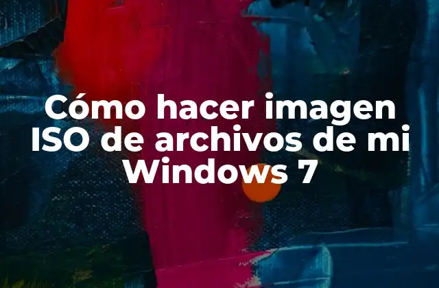 Cómo Hacer Imagen Iso de Archivos de Mi Windows 7 2 Cómo hacer imagen ISO de archivos de mi Windows 7