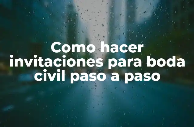 Como Hacer Invitaciones para Boda Civil Paso a Paso