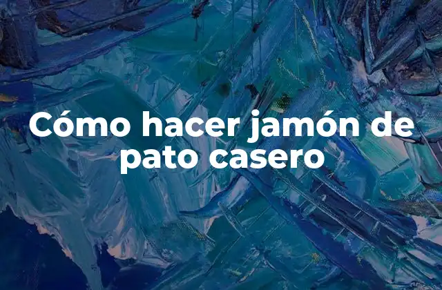 Cómo Hacer Jamón de Pato Casero