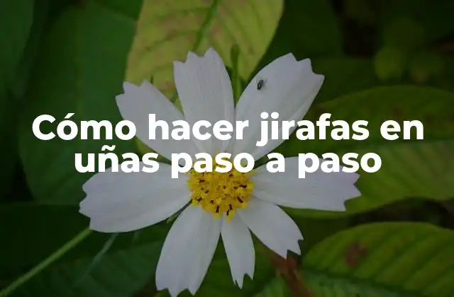 Cómo Hacer Jirafas en Uñas Paso a Paso