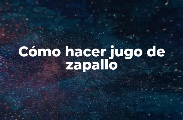 ¿Qué es el jugo de zapallo?