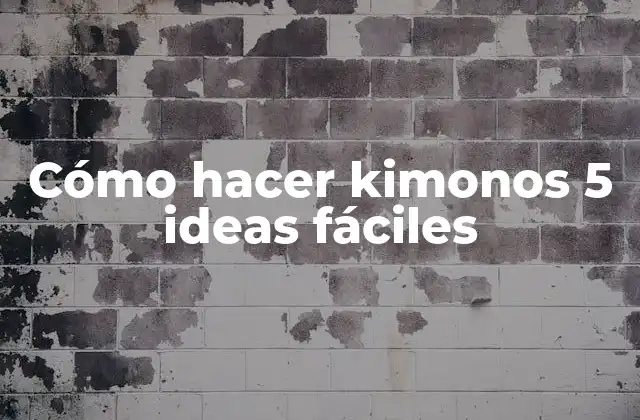 Cómo Hacer Kimonos 5 Ideas Fáciles 2 ¿Qué es un kimono?