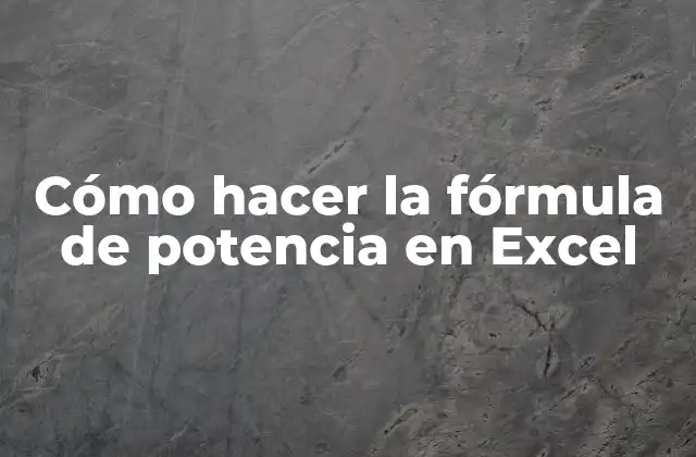 Cómo Hacer la Fórmula de Potencia en Excel 2 La fórmula de potencia en Excel