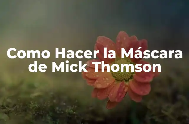 Como Hacer la Máscara de Mick Thomson