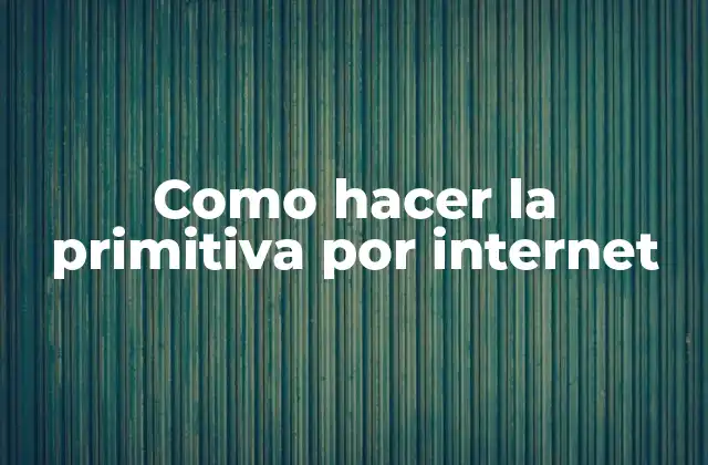 Como Hacer la Primitiva por Internet