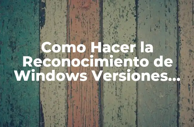 Como Hacer la Reconocimiento de Windows Versiones Diferentes de Impresora