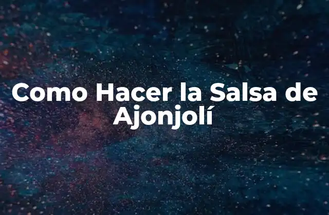 ¿Qué es la Salsa de Ajonjolí?