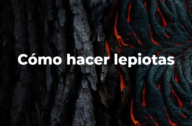 Cómo Hacer Lepiotas