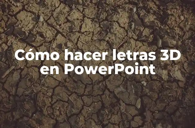 Cómo hacer letras 3D en PowerPoint
