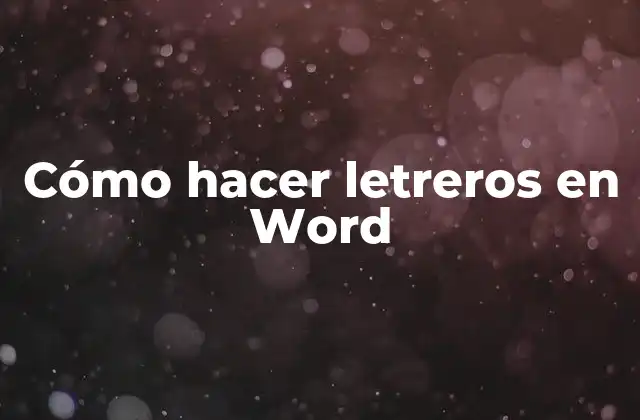 Cómo Hacer Letreros en Word 2 Cómo hacer letreros en Word
