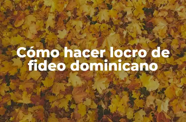 Cómo Hacer Locro de Fideo Dominicano