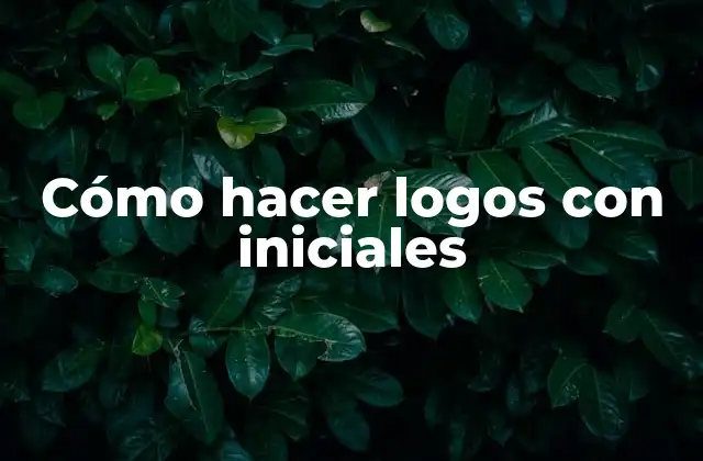 Cómo hacer logos con iniciales