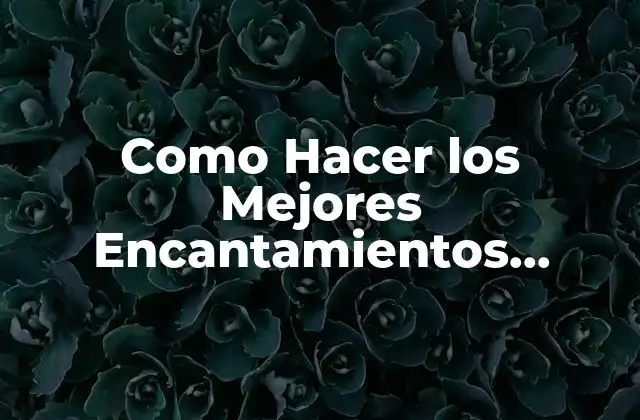 Como Hacer los Mejores Encantamientos Minecraft 2 Encantamientos en Minecraft