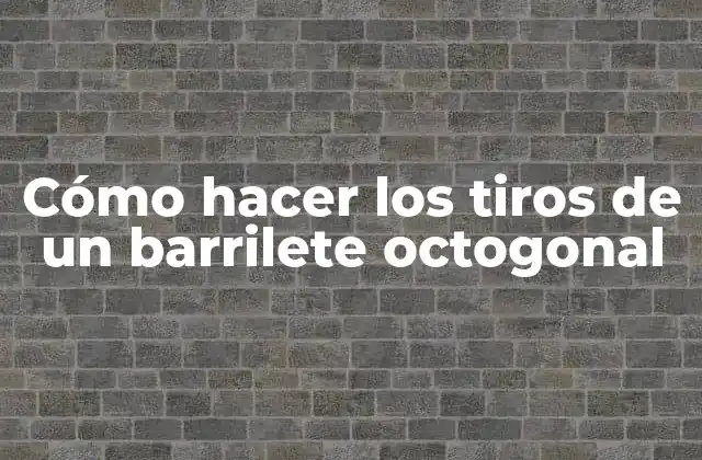 Cómo Hacer los Tiros de un Barrilete Octogonal