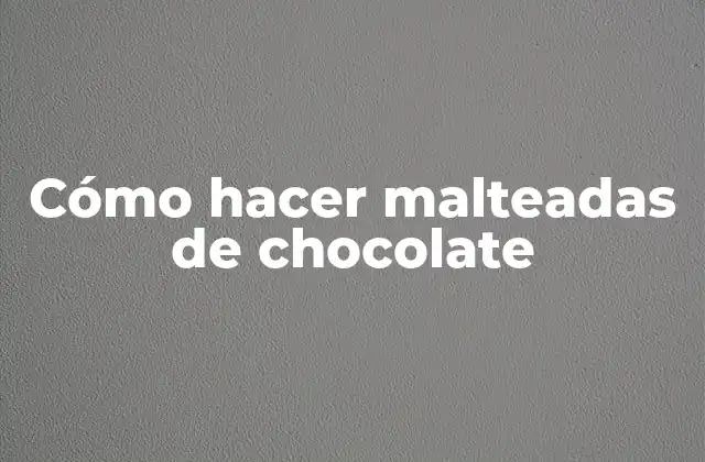 ¿Qué es una malteada de chocolate y cómo se utiliza?