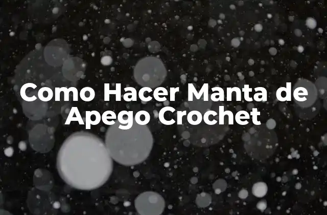 Como Hacer Manta de Apego Crochet 2 Que es una Manta de Apego Crochet y Para Qué Sirve