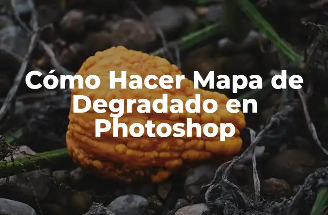 Cómo Hacer Mapa de Degradado en Photoshop