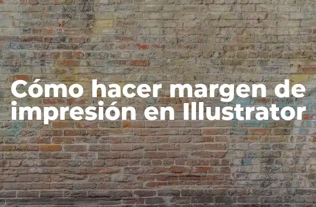 Cómo Hacer Margen de Impresión en Illustrator