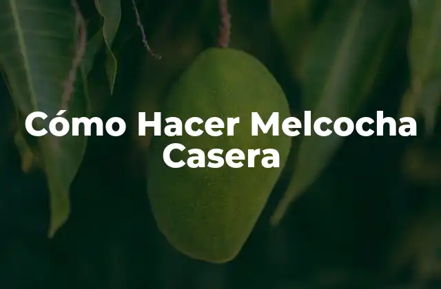 Cómo Hacer Melcocha Casera