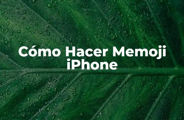 Cómo Hacer Memoji Iphone 2 ¿Qué es un Memoji y para qué Sirve?